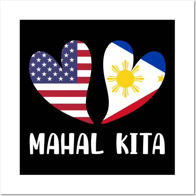 Mahal Kita Filipino American Lovers Pilipinas USA Wall Art by sBag-Designs